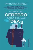 Cuando el cerebro juega con las ideas (eBook, ePUB)