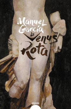 La Venus rota (eBook, ePUB) - García, Manuel