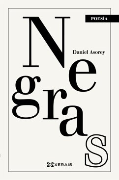 Negras (eBook, ePUB) - Asorey, Daniel