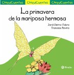 La primavera de la mariposa hermosa (eBook, ePUB) La primavera de la mariposa hermosa (eBook, ePUB)