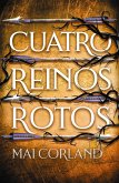 Cuatro reinos rotos (eBook, ePUB)