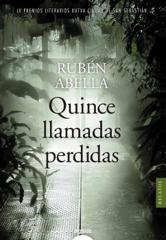 Quince llamadas perdidas (eBook, ePUB) - Abella, Rubén