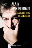 La identidad desdichada (eBook, ePUB)