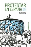 Protestar en España 1900-2013 (eBook, ePUB)