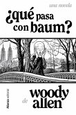 ¿Qué pasa con Baum? (eBook, ePUB)