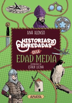 Historias enredadas en la Edad Media (eBook, ePUB) - Alonso, Ana