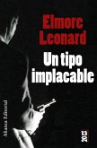 Un tipo implacable (eBook, ePUB)