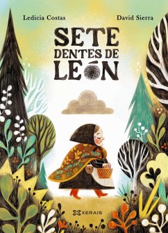 Sete dentes de león (eBook, ePUB) - Costas, Ledicia Sete dentes de león (eBook, ePUB) - Costas, Ledicia