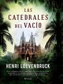 Las catedrales del vacío (eBook, ePUB) Las catedrales del vacío (eBook, ePUB)