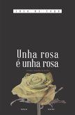 Unha rosa é unha rosa (eBook, ePUB)