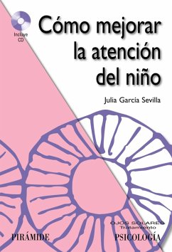 Cómo mejorar la atención del niño (eBook, ePUB) - García Sevilla, Julia