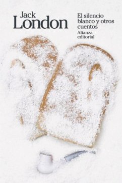 El silencio blanco y otros cuentos (eBook, ePUB) - London, Jack