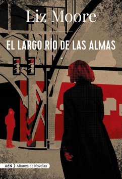 El largo río de las almas (AdN) (eBook, ePUB) - Moore, Liz