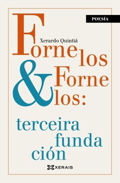 Fornelos & Fornelos: terceira fundación (eBook, ePUB) - Quintiá, Xerardo