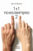 1 + 1 no es (siempre) 2 (eBook, PDF)