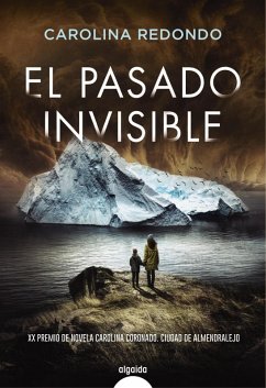El pasado invisible (eBook, ePUB) - Redondo, Carolina