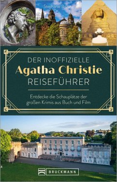 Der inoffizielle Agatha Christie Reiseführer (eBook, ePUB) - Bisping, Stefanie