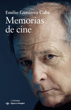 Memorias de cine (eBook, ePUB) - Gutiérrez Caba, Emilio Memorias de cine (eBook, ePUB) - Gutiérrez Caba, Emilio