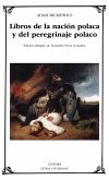 Libros de la nación polaca y del peregrinaje polaco (eBook, PDF)
