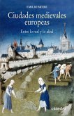 Ciudades medievales europeas (eBook, ePUB)