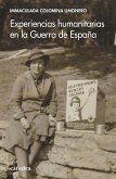 Experiencias humanitarias en la Guerra de España (eBook, ePUB)
