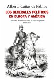 Los generales políticos en Europa y América (1810-1870) (eBook, ePUB)