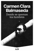 Donde se queman los hombres (eBook, ePUB)
