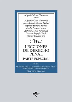 Lecciones de Derecho penal. Parte especial (eBook, ePUB) - Polaino Navarrete, Miguel; Martos Núñez, Juan Antonio; Herrera Moreno, Myriam; Blanco Lozano, Carlos; Monge Fernández, Antonia; Requejo Conde, Carmen; Polaino Orts, Miguel