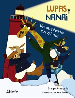 Lupas y Nanai. Un misterio en el sur (eBook, ePUB) - Arboleda, Diego