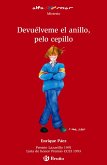 Devuélveme el anillo, pelo cepillo (ebook) (eBook, ePUB) Devuélveme el anillo, pelo cepillo (ebook) (eBook, ePUB)