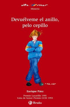Devuélveme el anillo, pelo cepillo (ebook) (eBook, ePUB) - Páez, Enrique