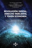 Revolución digital, Derecho mercantil y Token economía (eBook, ePUB)