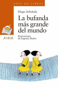 La bufanda más grande del mundo (eBook, PDF) - Arboleda, Diego
