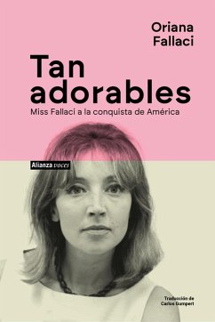 Tan adorables (eBook, ePUB) - Fallaci, Oriana