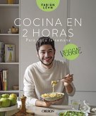 Cocina en 2 horas para toda la semana. Veggie (eBook, PDF)