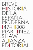 Breve historia de la España Moderna (1474-1808) (eBook, ePUB)