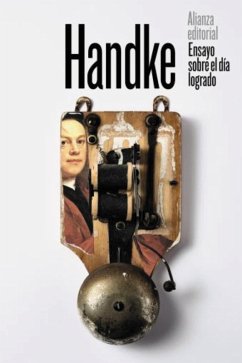 Ensayo sobre el día logrado (eBook, ePUB) - Handke, Peter