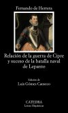 Relación de la guerra de Cipre y suceso de la batalla naval de Lepanto (eBook, ePUB)