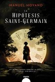 La hipótesis Saint-Germain (eBook, ePUB)