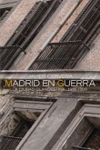 Madrid en guerra (eBook, PDF)