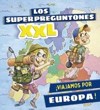 Los superpreguntones XXL. ¡Viajamos por Europa! (eBook, ePUB)