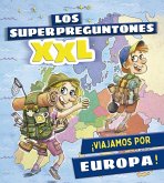 Los superpreguntones XXL. ¡Viajamos por Europa! (eBook, ePUB)