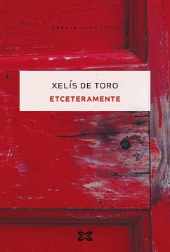 Etceteramente (eBook, ePUB) - de Toro, Xelís