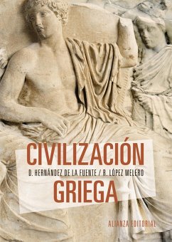 Civilización griega (eBook, ePUB) - Hernández de la Fuente, David; López Melero, Raquel