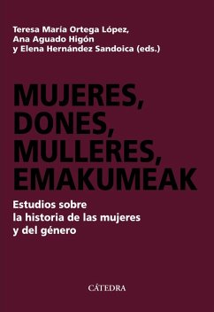 Mujeres, dones, mulleres, emakumeak (eBook, ePUB) - Varios Autores