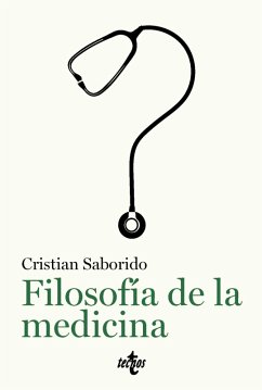 Filosofía de la medicina (eBook, ePUB) - Saborido, Cristian