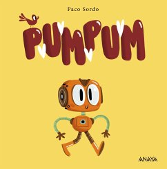 Pum Pum (eBook, ePUB) - Sordo, Paco