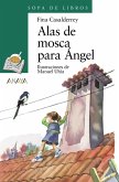 Alas de mosca para Ángel (eBook, ePUB)