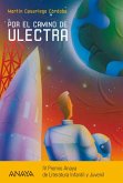 Por el camino de Ulectra (eBook, ePUB)