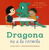 Dragona va a la escuela (eBook, ePUB) Dragona va a la escuela (eBook, ePUB)